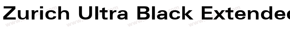 Zurich Ultra Black Extended BT字体转换